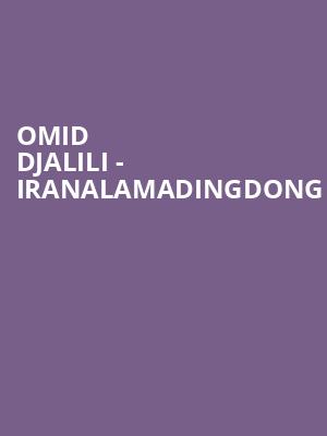 Omid Djalili - Iranalamadingdong at Eventim Hammersmith Apollo